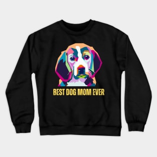 Geometric Best Dog Mom Ever Abstract Colorful Crewneck Sweatshirt